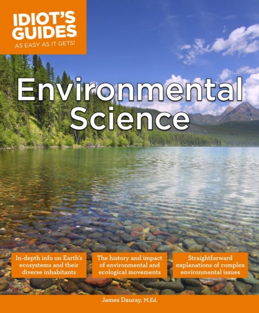 Environmental Science : An In-Depth Look at Earth’s Ecosystems and Diverse Inhabitants, EPUB eBook