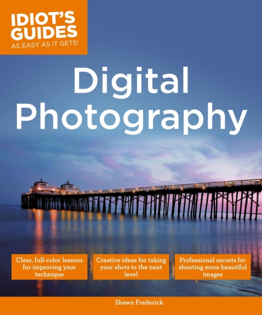 Digital Photography : Expert Secrets for Shooting More Professional Images, EPUB eBook