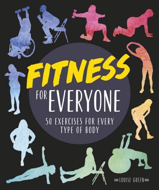 Fitness for Everyone : 50 Exercises for Every Type of Body, EPUB eBook