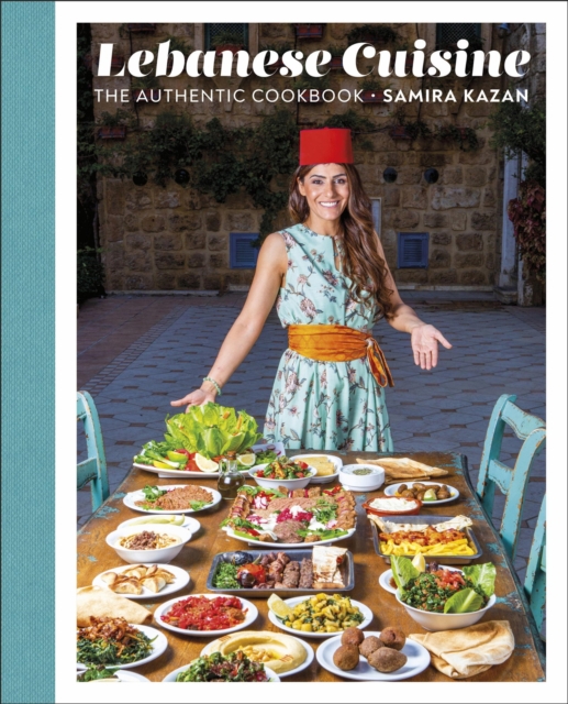 Lebanese Cuisine : The Authentic Cookbook, EPUB eBook