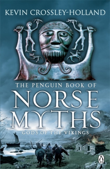 The Penguin Book of Norse Myths : Gods of the Vikings, Paperback / softback Book