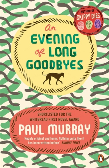 An Evening of Long Goodbyes, Paperback / softback Book