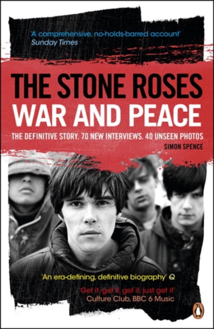 The Stone Roses : War and Peace, Paperback / softback Book