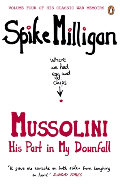 Mussolini : His Part in My Downfall, Paperback / softback Book