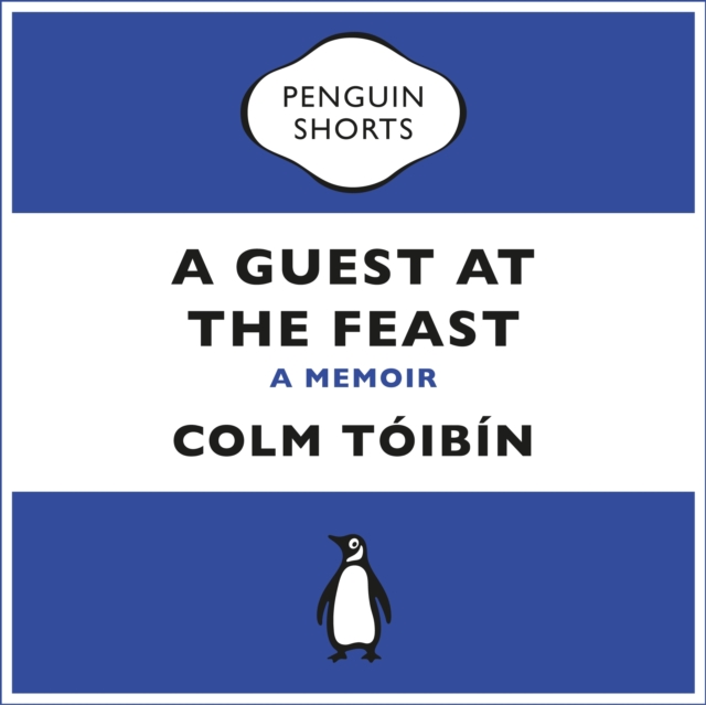 A Guest at the Feast : A Memoir, eAudiobook MP3 eaudioBook