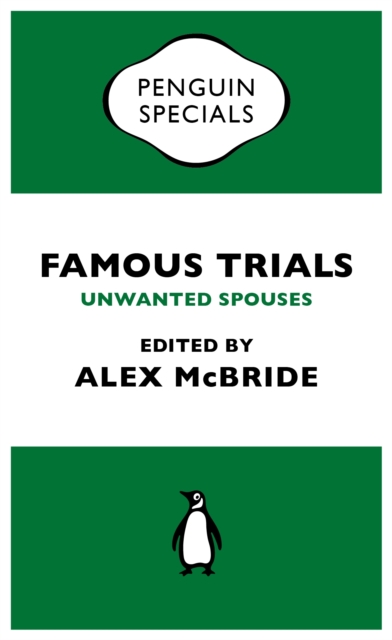 Famous Trials: Unwanted Spouses, EPUB eBook