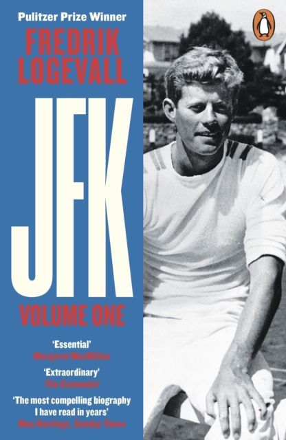 JFK : Volume 1: John F Kennedy: 1917-1956, EPUB eBook