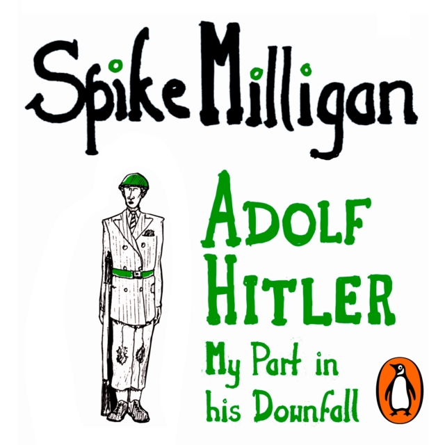 Adolf Hitler : My Part in his Downfall, eAudiobook MP3 eaudioBook