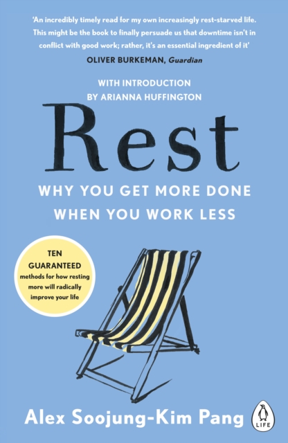 Rest : Why You Get More Done When You Work Less, EPUB eBook
