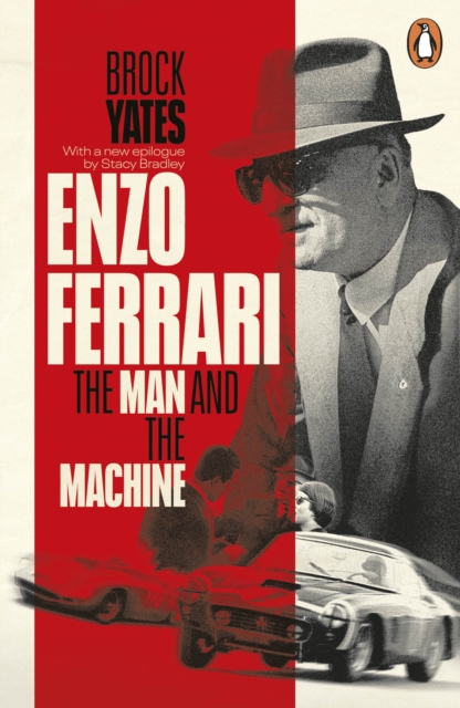 Enzo Ferrari : The Man and the Machine, Paperback / softback Book