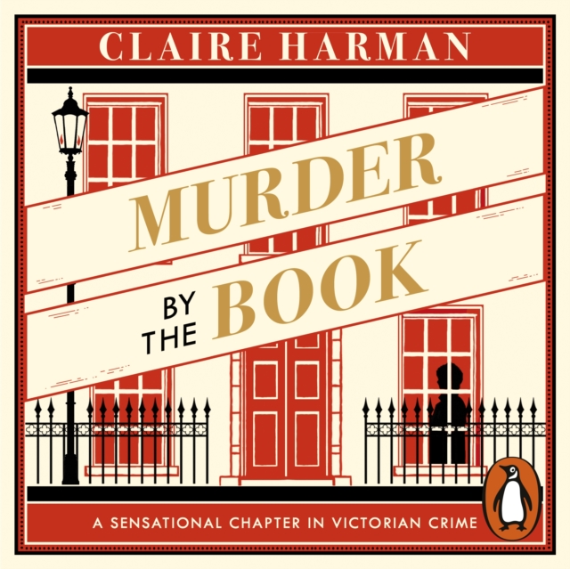 Murder by the Book : A Sensational Chapter in Victorian Crime, eAudiobook MP3 eaudioBook