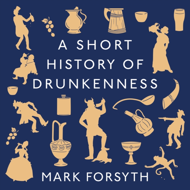 A Short History of Drunkenness, eAudiobook MP3 eaudioBook