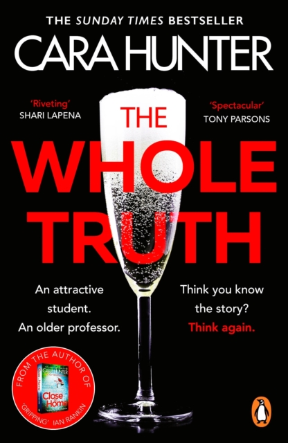 The Whole Truth : The new 'impossible to predict' detective thriller from the Richard and Judy Book Club Spring 2021, Paperback / softback Book