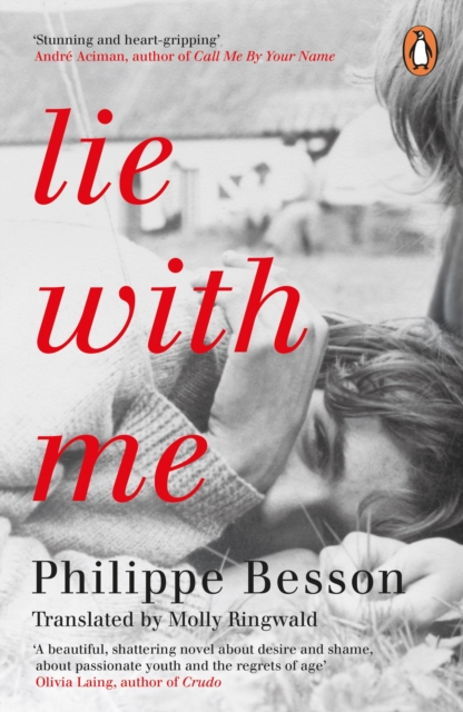 Lie With Me : 'Stunning and heart-gripping' Andre Aciman, Paperback / softback Book