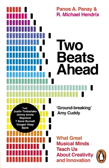 Two Beats Ahead : What Great Musical Minds Teach Us About Creativity and Innovation, EPUB eBook
