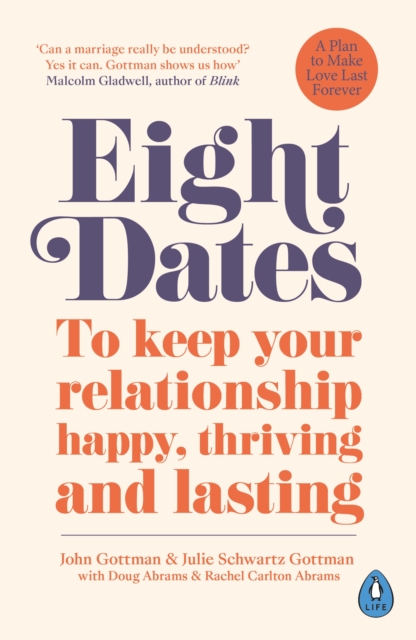 Eight Dates : To keep your relationship happy, thriving and lasting, EPUB eBook