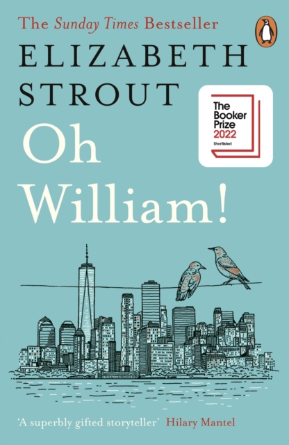 Oh William! : Shortlisted for the Booker Prize 2022, EPUB eBook