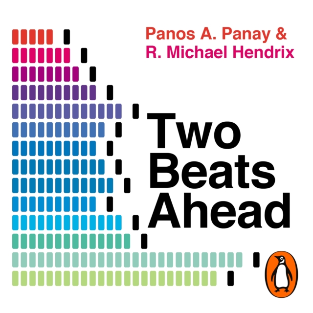 Two Beats Ahead : What Great Musical Minds Teach Us About Creativity and Innovation, eAudiobook MP3 eaudioBook