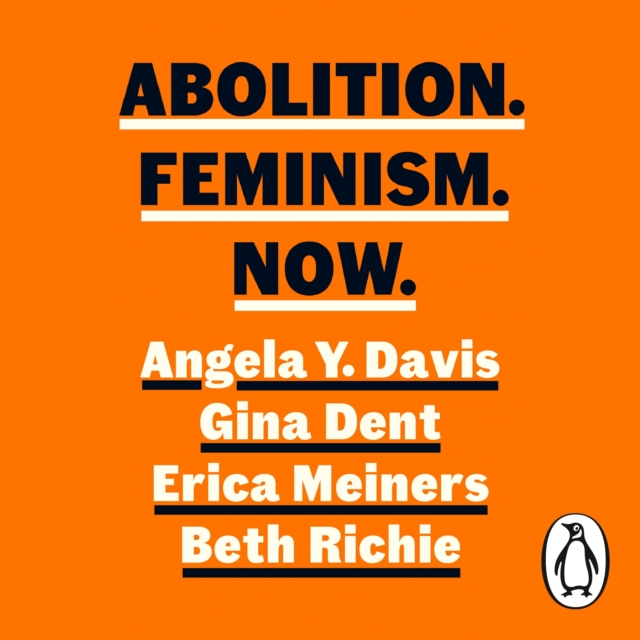 Abolition. Feminism. Now., eAudiobook MP3 eaudioBook