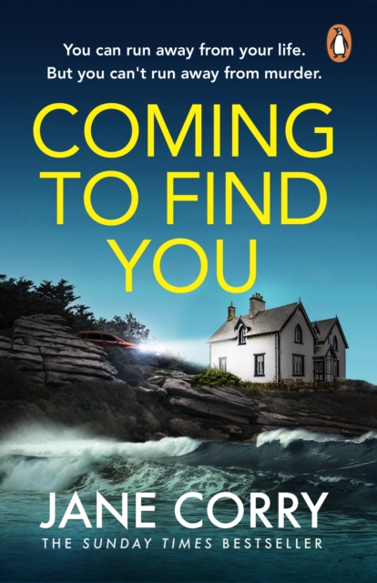 Coming To Find You : the Sunday Times Bestseller and this summer's must-read thriller, Paperback / softback Book