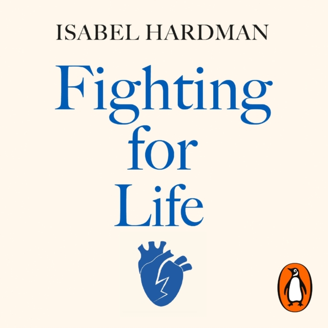 Fighting for Life : The Twelve Battles that Made Our NHS, and the Struggle for Its Future, eAudiobook MP3 eaudioBook