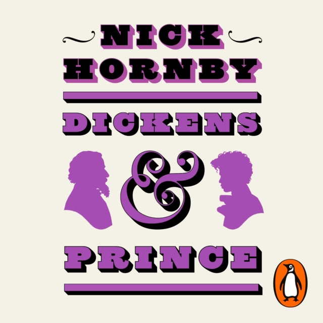 Dickens and Prince : A Particular Kind of Genius, eAudiobook MP3 eaudioBook