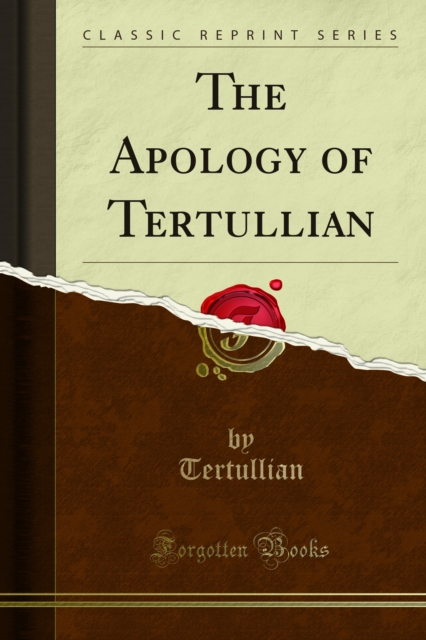 The Apology of Tertullian, PDF eBook