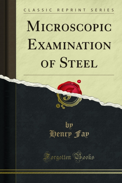 Microscopic Examination of Steel, PDF eBook