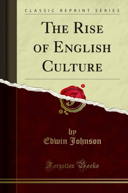 The Rise of English Culture, PDF eBook