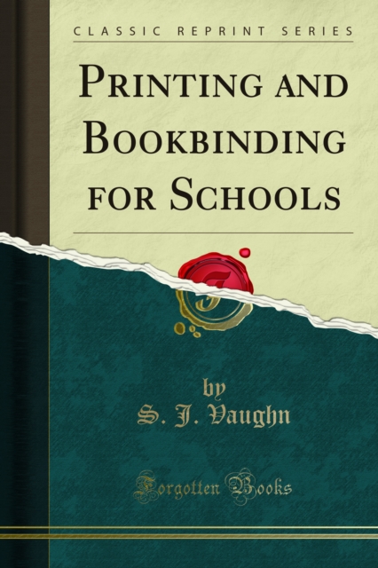 Printing and Bookbinding for Schools, PDF eBook