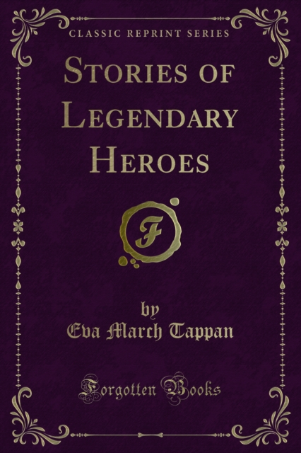 Stories of Legendary Heroes, PDF eBook