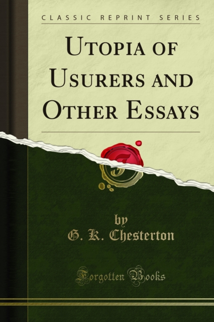 Utopia of Usurers and Other Essays, PDF eBook