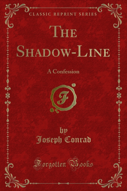The Shadow-Line : A Confession, PDF eBook