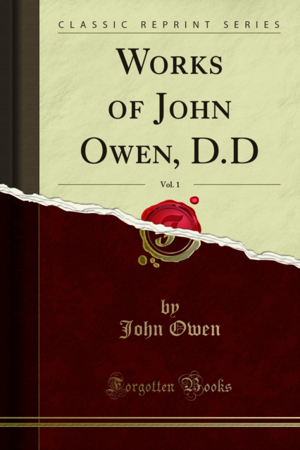 Works of John Owen, D.D, PDF eBook