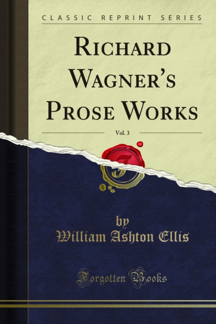 Richard Wagner's Prose Works, PDF eBook