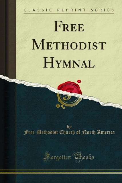 Free Methodist Hymnal, PDF eBook