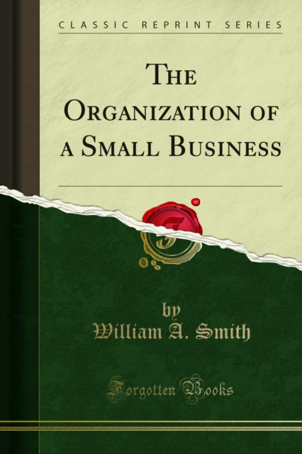 The Organization of a Small Business, PDF eBook
