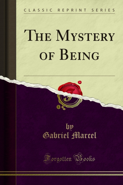 The Mystery of Being, PDF eBook