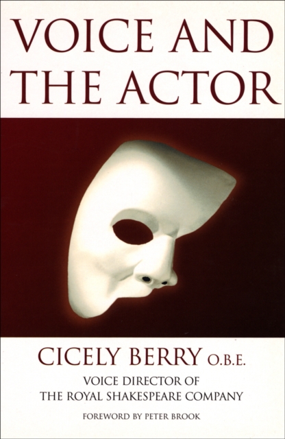 Voice And The Actor, Paperback / softback Book