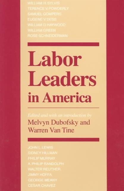 Labor Leaders in America, Paperback / softback Book