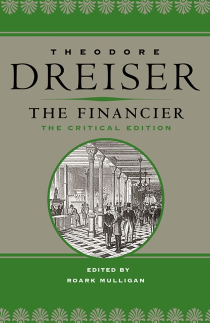 The Financier : The Critical Edition, Hardback Book