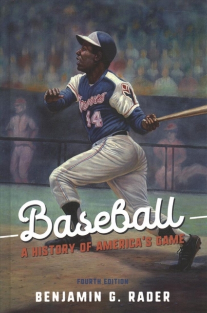 Baseball : A History of America's Game, Hardback Book