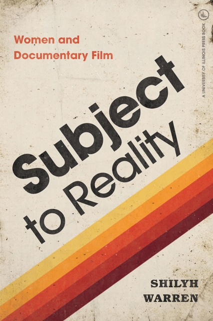 Subject to Reality : Women and Documentary Film, EPUB eBook