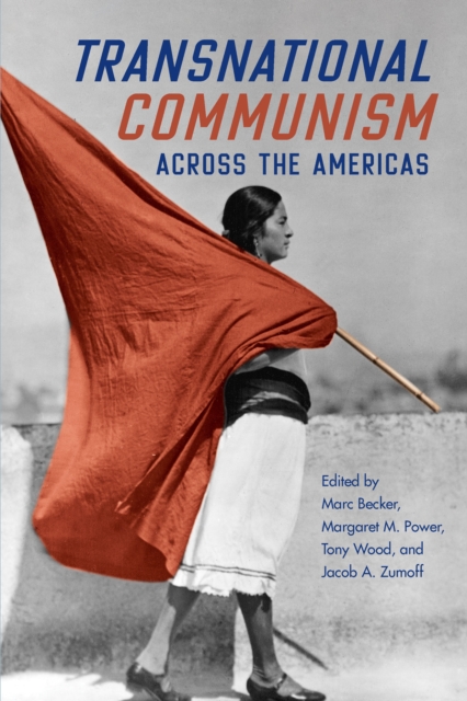 Transnational Communism across the Americas, EPUB eBook