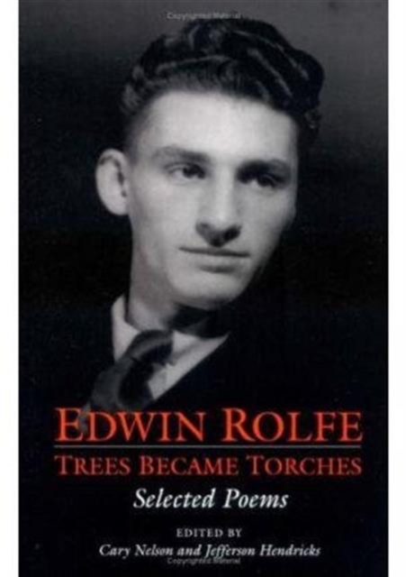 Trees Became Torches : SELECTED POEMS, Paperback / softback Book