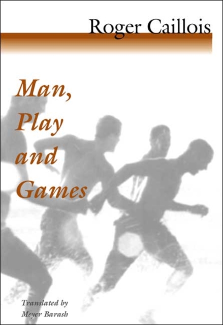 Man, Play and Games, Paperback / softback Book