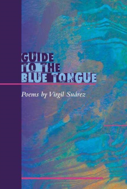 Guide to the Blue Tongue : POEMS, Paperback / softback Book