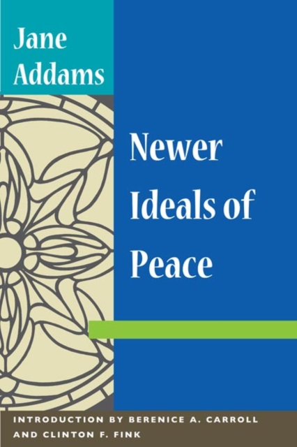 NEWER IDEALS OF PEACE, Paperback / softback Book