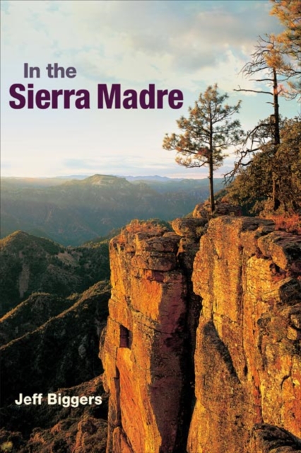 In the Sierra Madre, Paperback / softback Book