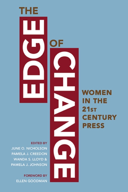The Edge of Change : Women in the Twenty-First-Century Press, Paperback / softback Book